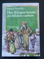 Otfried Preussler: Herr Klingsor konnte ein bisschen zaubern