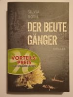 Taschenbuch - Sylvia Roth - DER BEUTEGÄNGER - neu