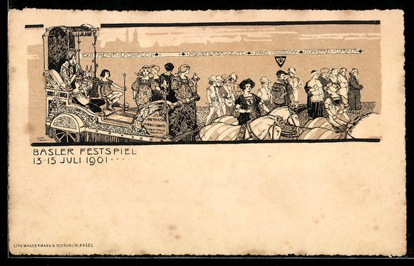 Ansichtskarten: Litho Basel, Basler Festspiel 1901, Der  – Gebraucht aus Berlin von bartko-reher