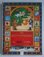 Weihnachts-Buch: Von Weihnachtsengeln und Kinderträumen
