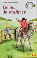 Zeller Kerstin-Alexandra, Emma du schaffst es