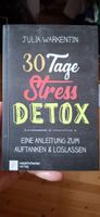 Buch 30 Tage Stress Detox NEU von Julia Warkentin