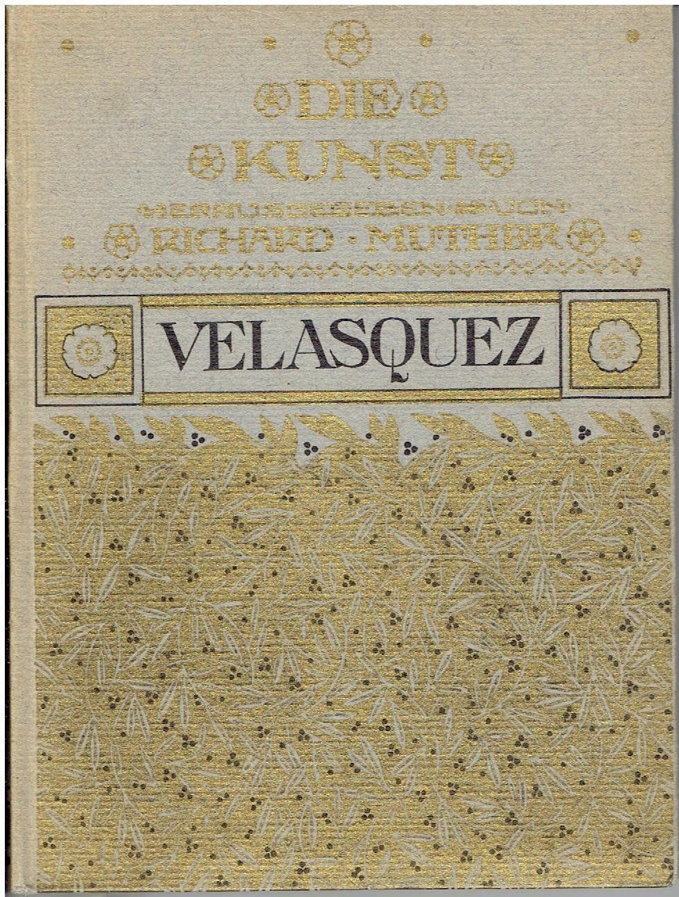Bücher: Velasquez  1907 – Gebraucht aus Flims - Dorf von Stagediver