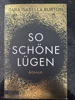 Roman "So schöne Lügen" von Tara Burton