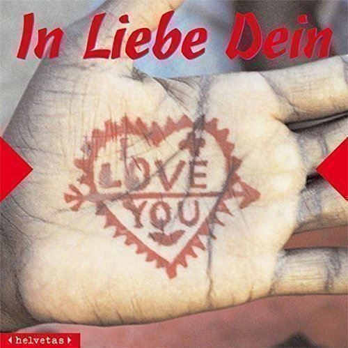Libri: In Liebe Dein – Nuovo (secondo la descrizione) da Sarnen venduto da Livres