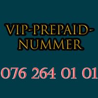 TOP PREPAID-NUMMER 076 264 01 01 zum Meeega-Preis!