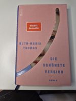 Roman Die schönste Version von Ruth-Maria Thomas neuwertig