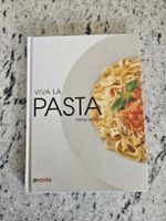 Viva la Pasta Kochbuch: Neue Rezeptideen für Pasta Fans!