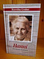 Roswitha Gruber - Hanni, Eine Schweizer Bergbäuerin
