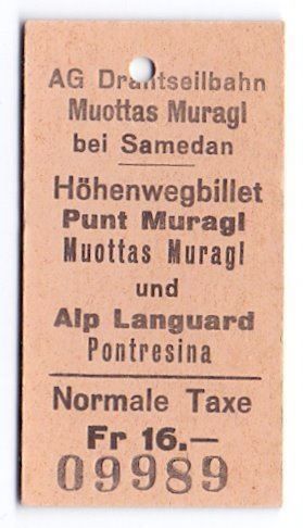 Biglietti: Alp Languard-Pontresina Höhenweg – Usato da Langenthal venduto da Sammlungs_aus