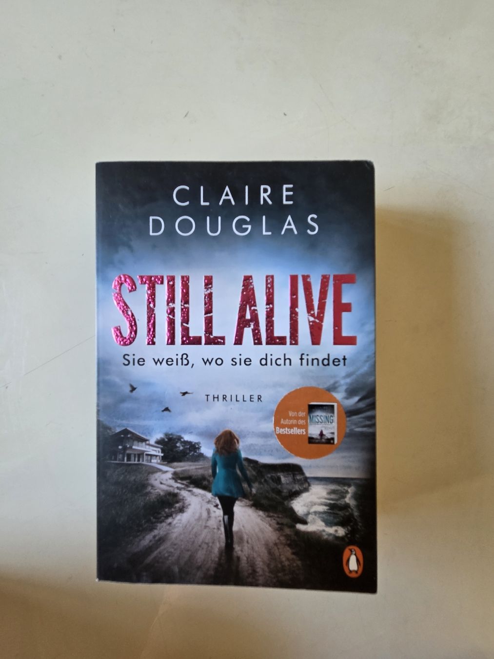 Livres: Claire Douglas STILL ALIVE  – D'occasion à Basel par Mountainfreak