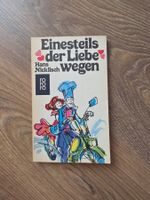 "Einesteils der Liebe wegen" von Hans Nicklisch
