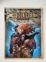 U.C.C. DOLORES / TOME 1 / LA TRACE DES NOUVEAUX PIONNIERS