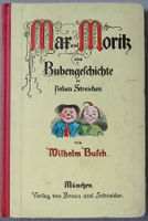 Max und Moritz - Eine Bubengeschichte in sieben Streichen