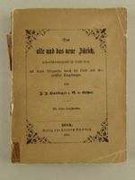 DAS ALTE UND DAS NEUE ZÜRICH, 1859, HOLZSCHNITTE