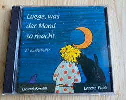 Linard Bardill & Lorenz Pauli: Luege, was der Mond so macht