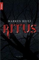Heitz Markus - Ritus / Thriller