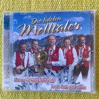 DIE FIDELEN MÖLLTALER-EINEN BERGKRISTAL HAB ICH GESEHN