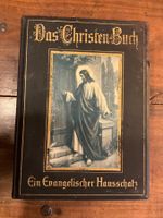 "Das Christen-Buch" - Ein evangelischer Hausschatz