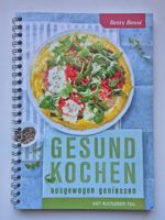Betty Bossi   🥬🥕   Gesund Kochen - ausgewogen geniessen
