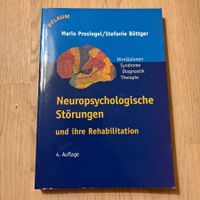 Prosiegel / Böttcher: Neuropsychologische Störungen 4.Aufl.