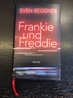 FRANKIE UND FREDDIE Roman Sven Regener HERR LEHMANN
