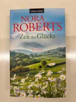 Roman Zeit des Glücks von Nora Roberts