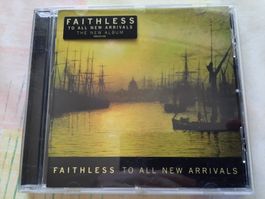 Cd Faithless - To all news arrivals