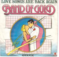 Band of Gold - love songs are back again