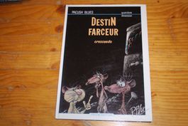 PACUSH BLUES   °°°°° DESTIN FARCEUR  °°°°°
