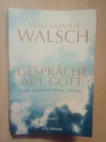 Gespräche mit Gott Band 1 Neale Donald Walsch