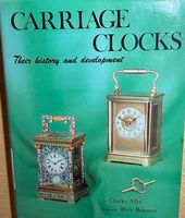 Carriage Clocks - Their history and development