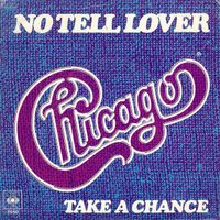 Chicago – No Tell Lover