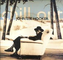 John Lee Hooker – Chill Out LP