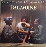 BALAVOINE - LOIN DES YEUX DE L'OCCIDENT -  33 Tours