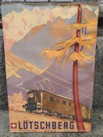 Altes original Werbe Plakat / Lötschberg Ausgabe 1949