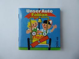 pixi Kinderbüchlein 408 Unser Auto Fabian, 10 x 10cm