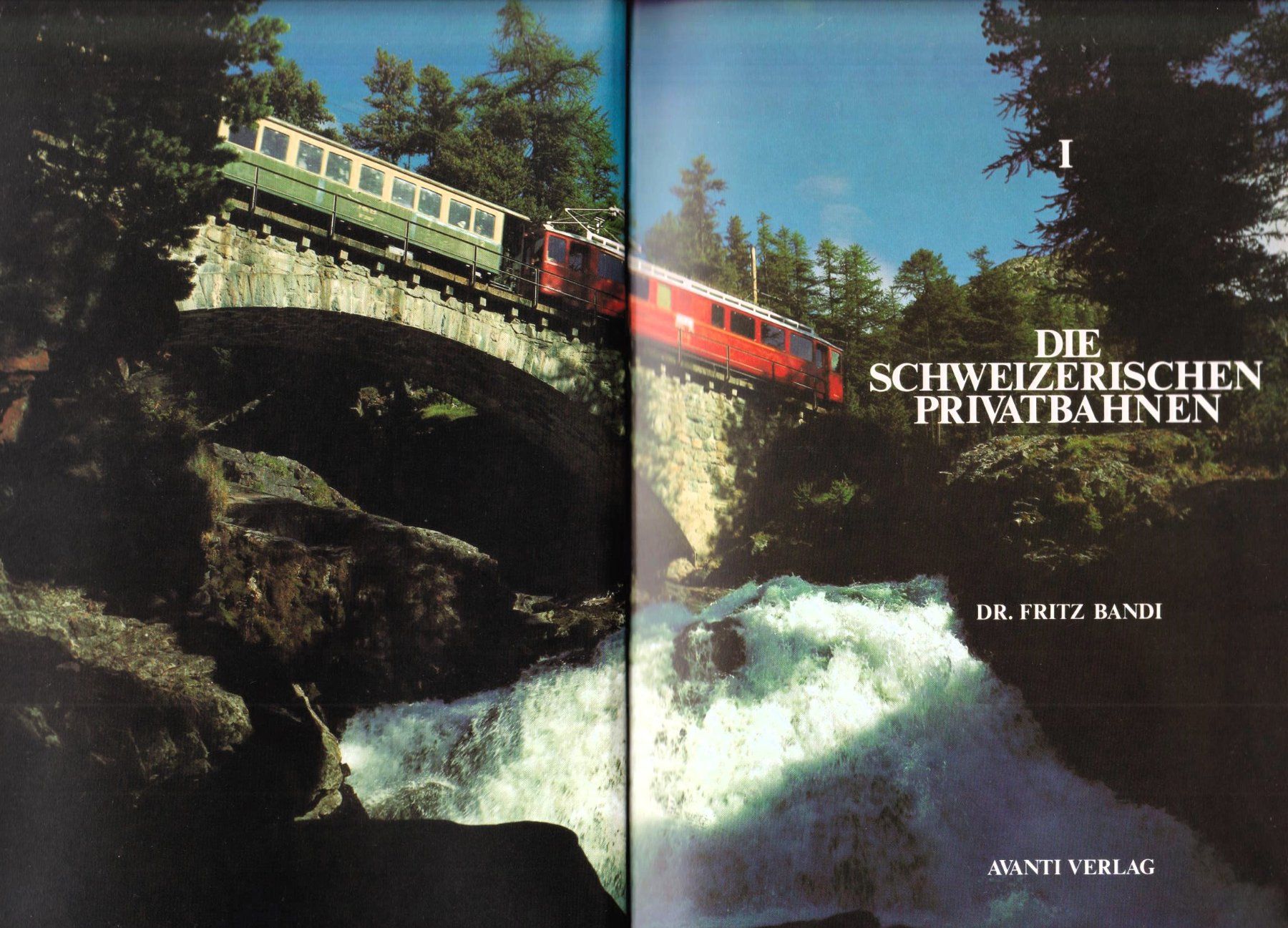 Livres: Die schweizerischen Privatbahnen – D'occasion à Bern par Grindelwaldaus