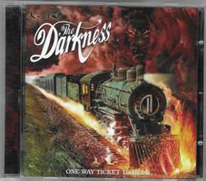 THE DARKNESS  -  ONE WAY TICKET TO HELL