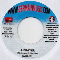Jahmel ‎– A Prayer / J.R.E.A.M. (45 RPM)
