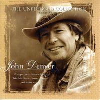 CD - JOHN DENVER The Unplugged Collection
