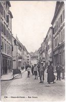 LA CHAUX - de - FONDS, rue neuve