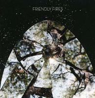 CD Friendly Fires - S/t (2008)