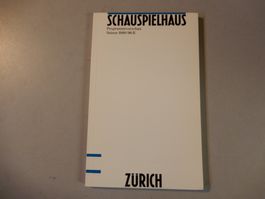 Schauspielhaus Zürich Programm 1989/90 Rarität
