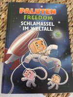 Paluten Freedom: Schlamassel im Weltall