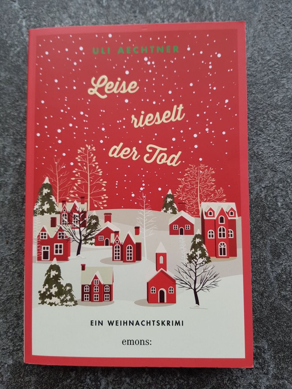 Libri: Leise rieselt der Tod / Uli Aechtner / Ein WeihnachtskrimI – Usato da Dietikon venduto da marconi07