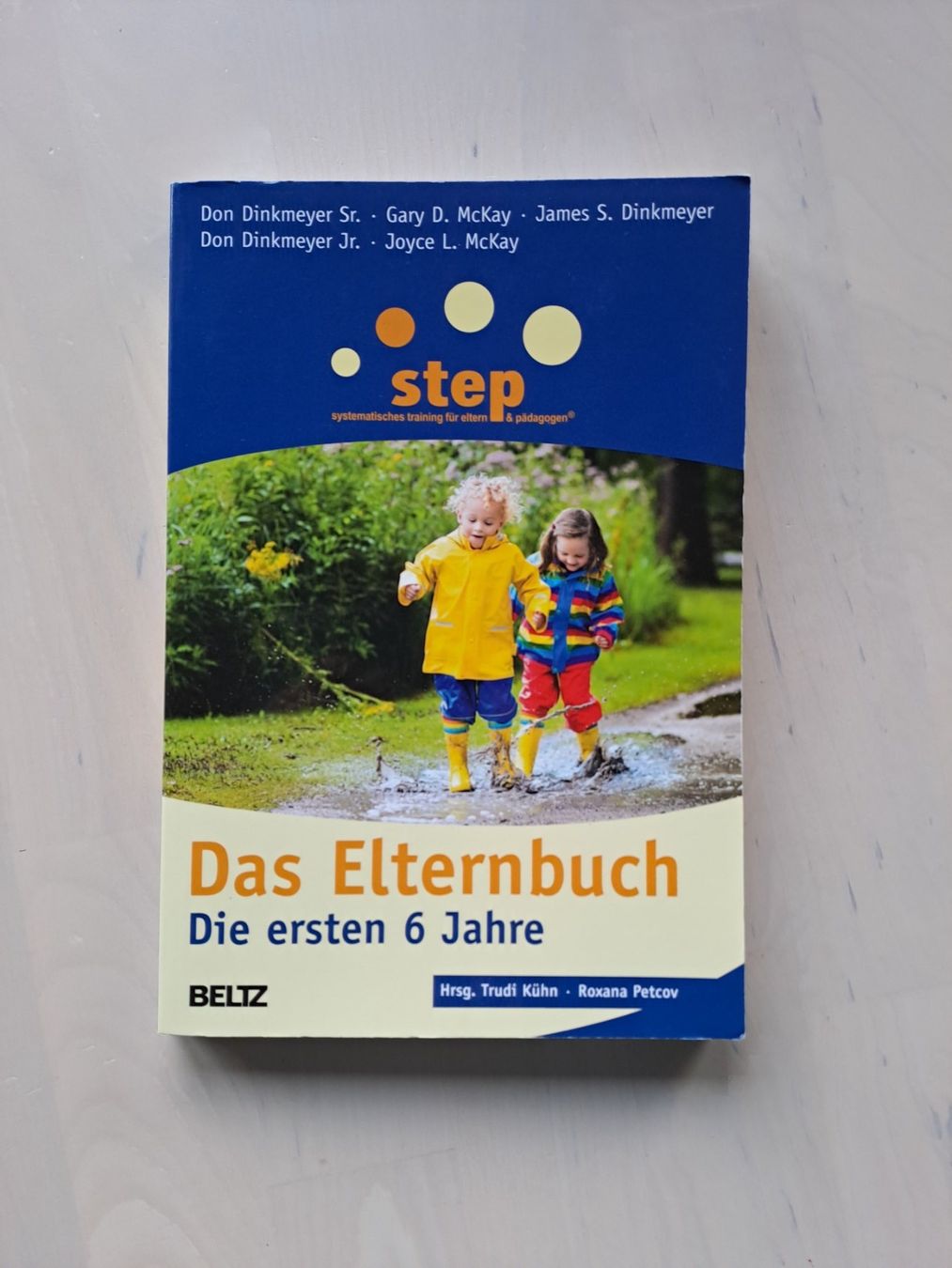 Libri: Step Das Elternbuch - die ersten 6 Jahre – Usato da Wilderswil venduto da janabe
