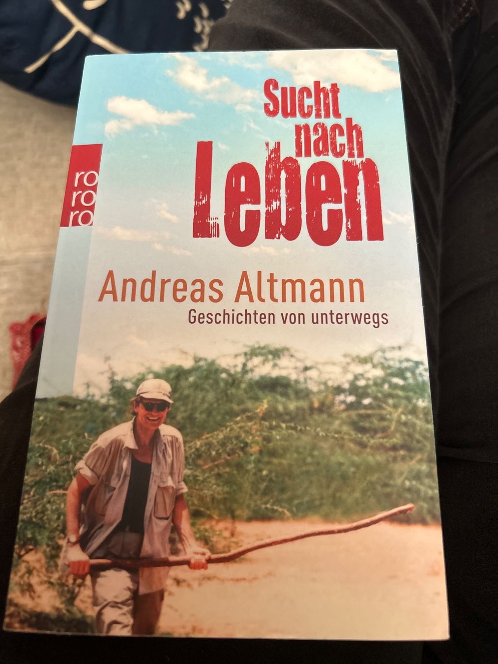 Bücher: Andreas Altmann sucht nach Leben – Gebraucht aus Champfèr von Rothli