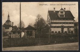 Hauptwil, Schloss und Haushaltungsschule