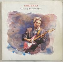 CHRIS REA - DANCING WITH STRANGERS